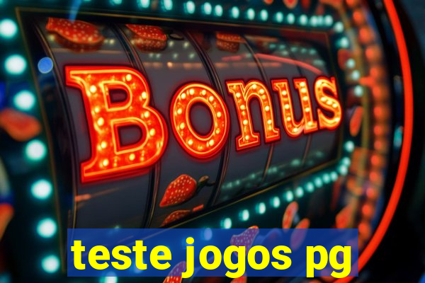 teste jogos pg